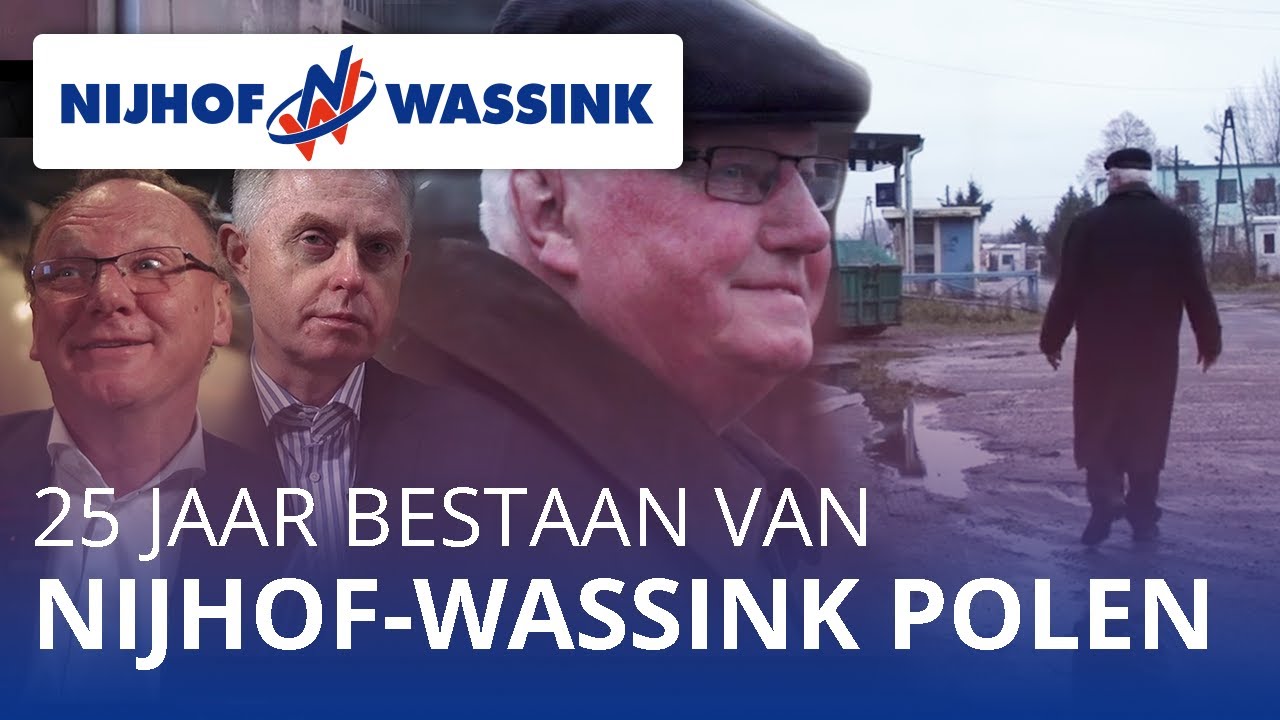 25 jaar later: het ontstaan van Nijhof-Wassink Polen | Nijhof-Wassink