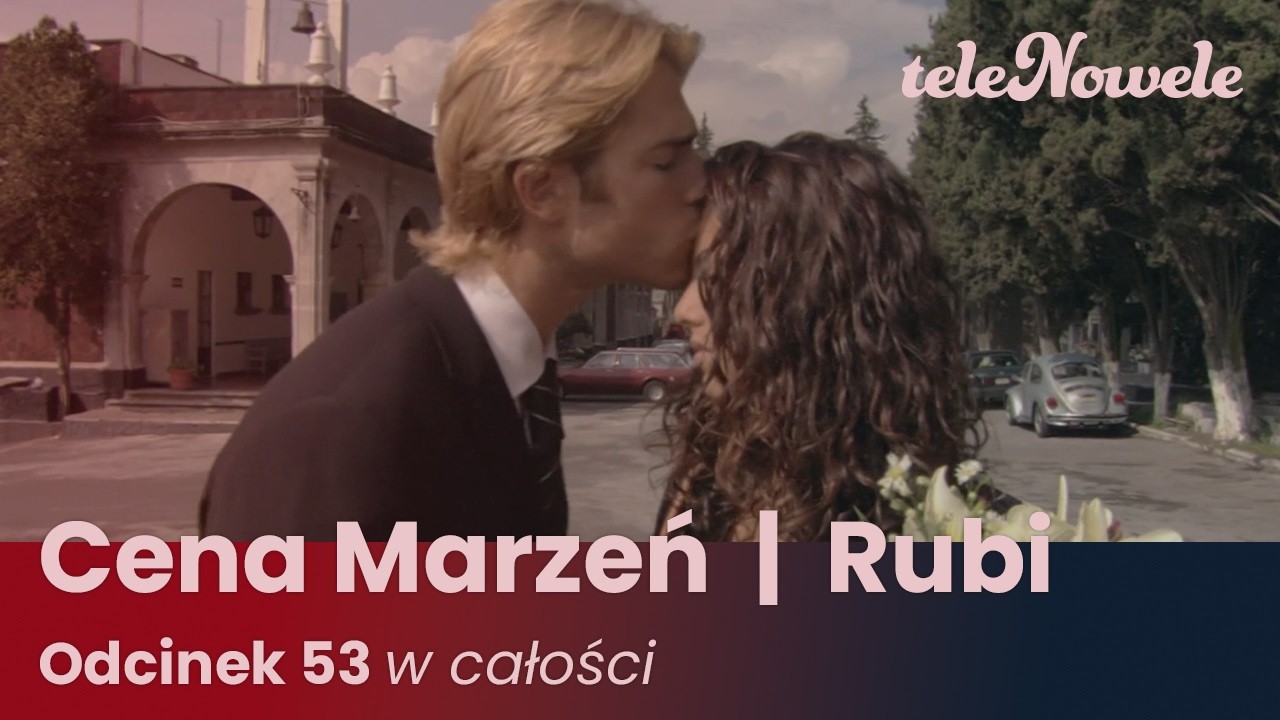 Cena marzeń I Rubi | Odcinek 53 | Cały Odcinek