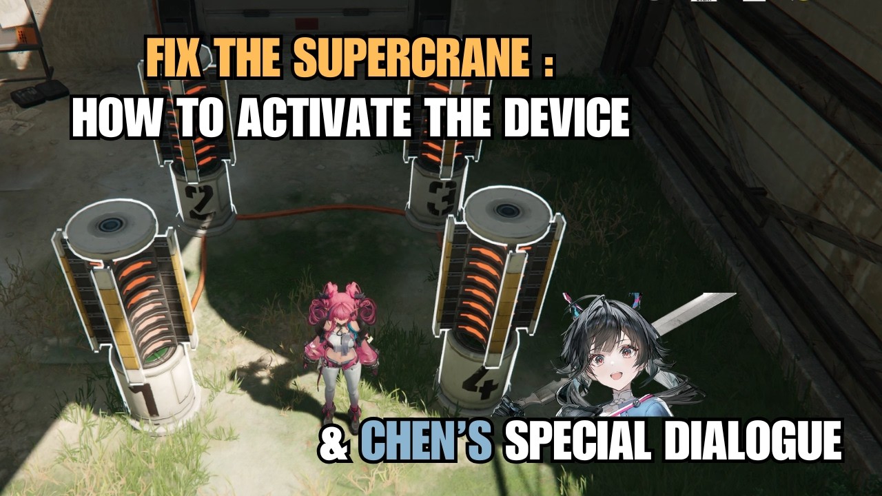 Fix the Super Crane: Device activation and Chen's special dialogue | Arknights: Endfield