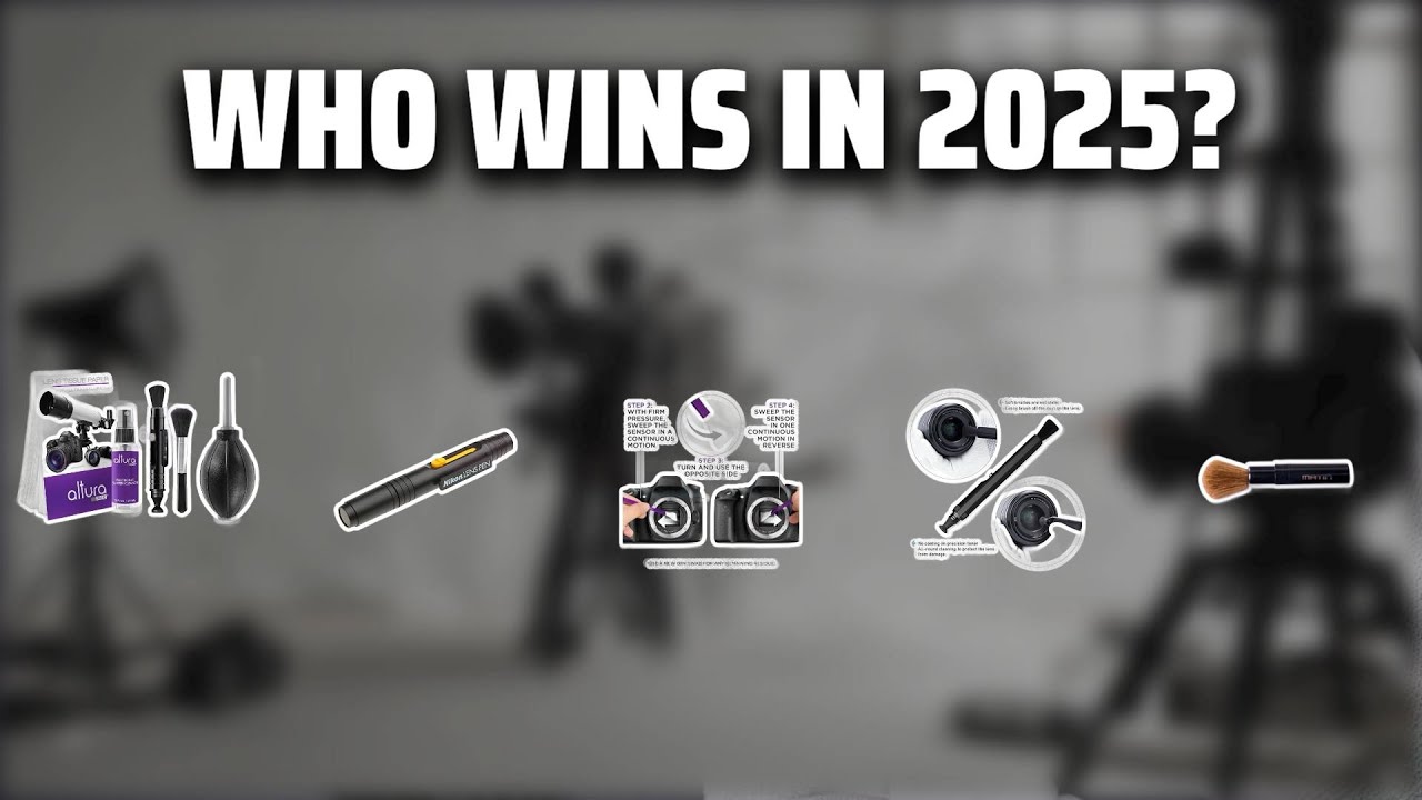 The Top 5 Best Camera Lens Brush in 2025 - Must Watch Before Buying!