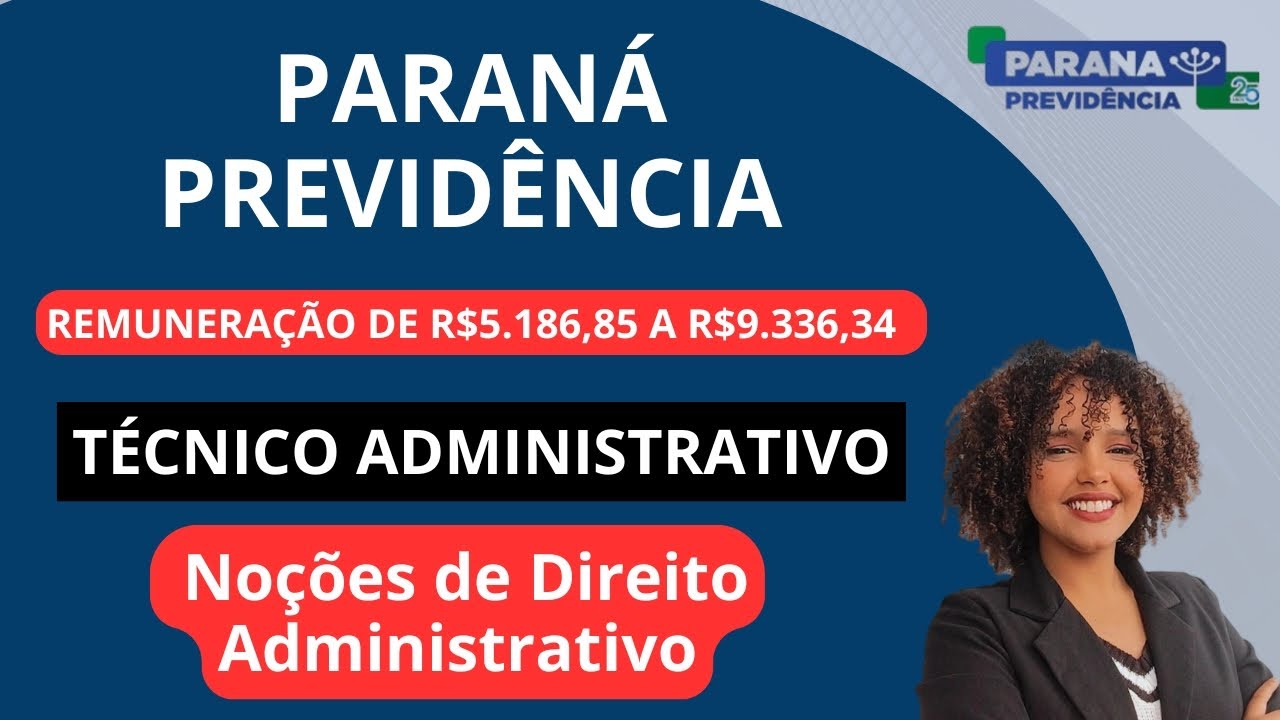 1. PARANA PREVIDÊNCIA _ NOÇÕES DE DIREITO ADMINISTRATIVO_ #paranaprevidencia #técnicoadministrativo