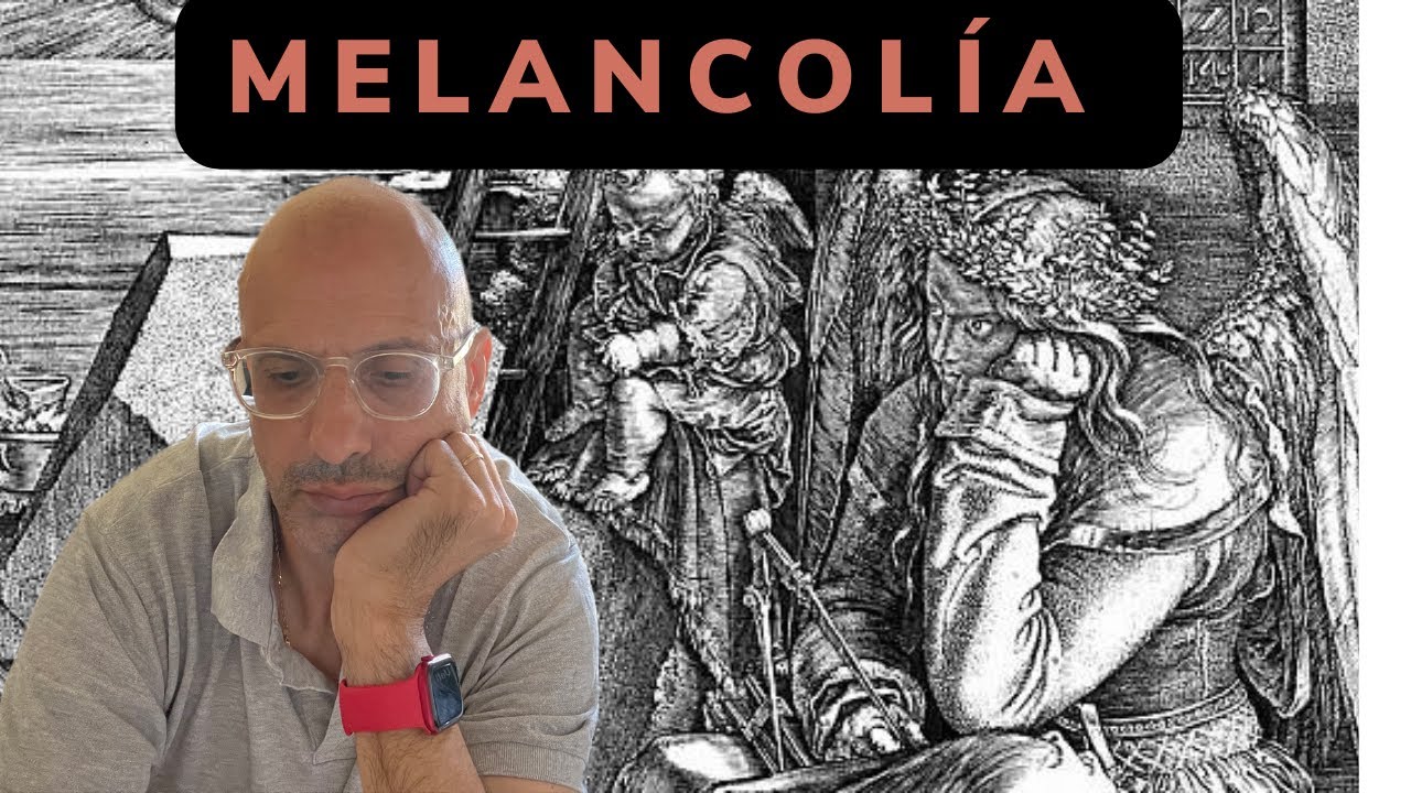 La melancolía .Charlas de estética