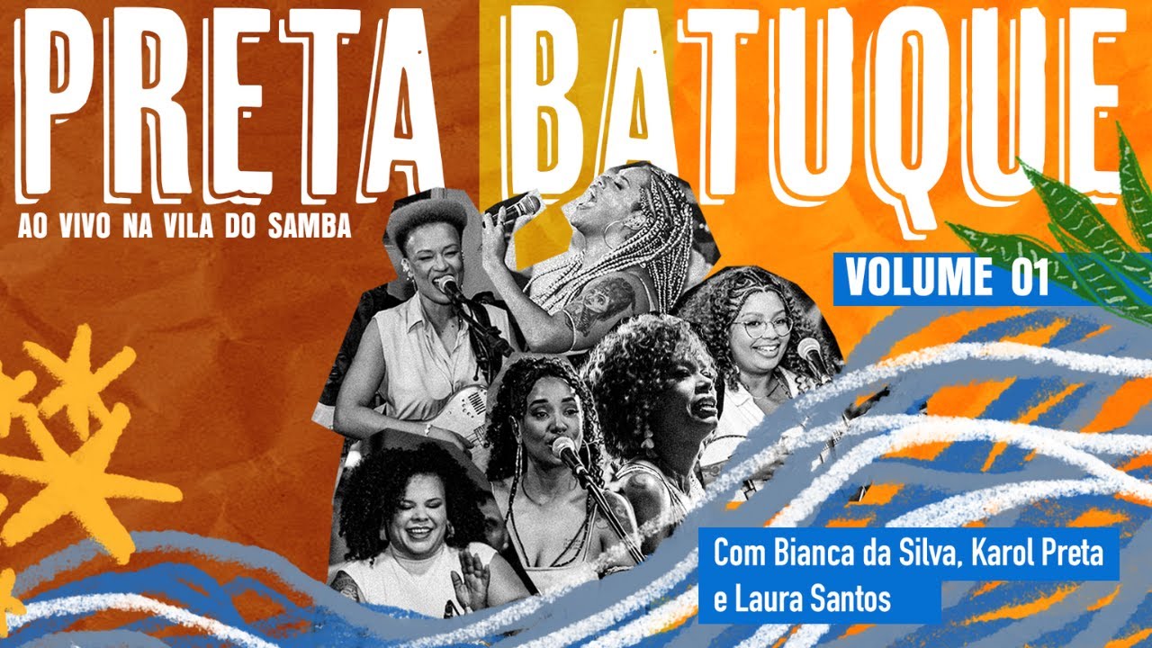 🔥 PRETA BATUQUE  AO VIVO —  Vol.1 na Vila do Samba