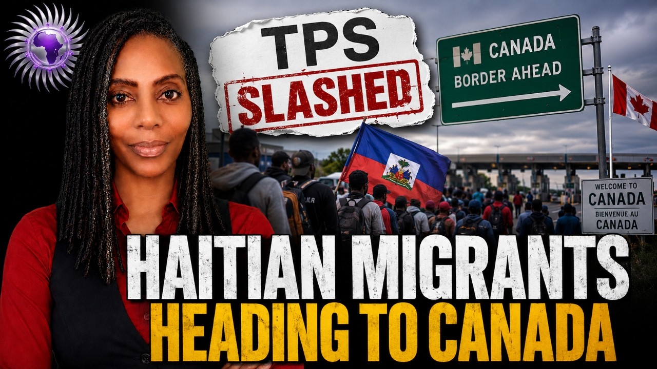 U.S. Cuts TPS for Haitians and Canada Braces as Several Immigrants Already Headed To Border