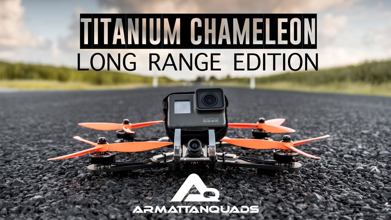 Ovaflo's Armattan Ti Chameleon 6 inch | Long range edition!