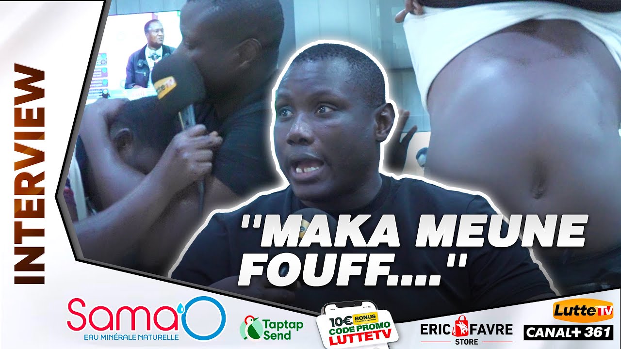Wouly menace songo tine '' Maka meune fouff    ''