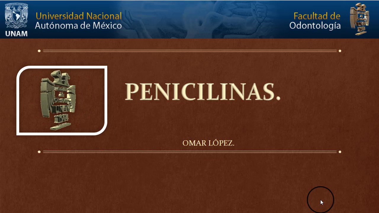 Farmacolog&iacute;a Penicilinas.