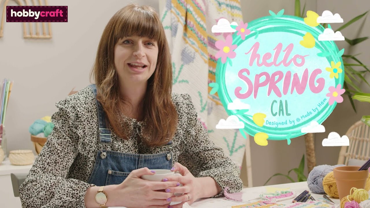 Hello Spring CAL | Hobbycraft