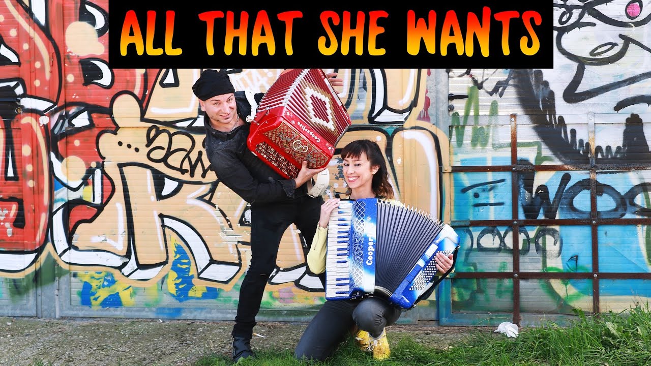 ALL THAT SHE WANTS (Reggaeton) - fisarmonica moderna - MIMMO MIRABELLI & SERENA