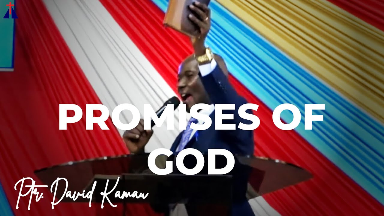 Promises of God | Ptr. David Kamau