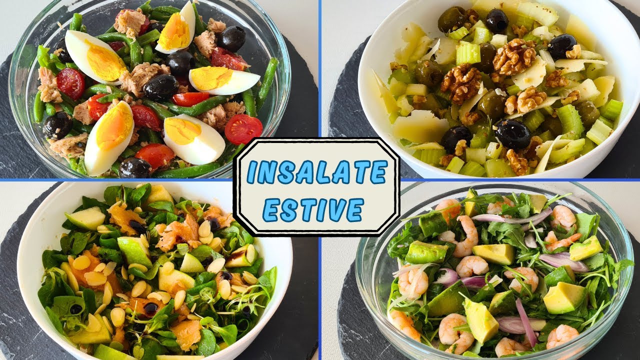 INSALATE ESTIVE SFIZIOSE | INSALATONE ESTIVE FACILI E VELOCI | INSALATE GOURMET