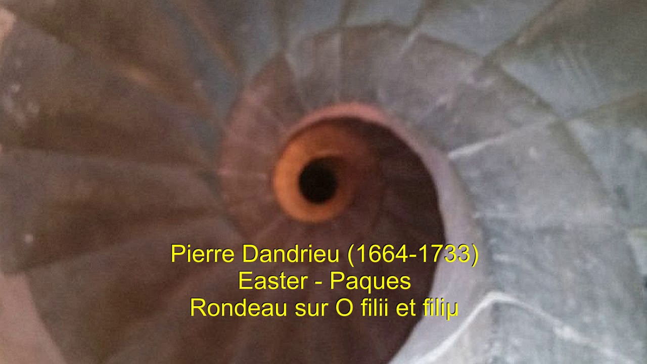 Dandrieu Pierre Rondeau sur O filii et filiæ