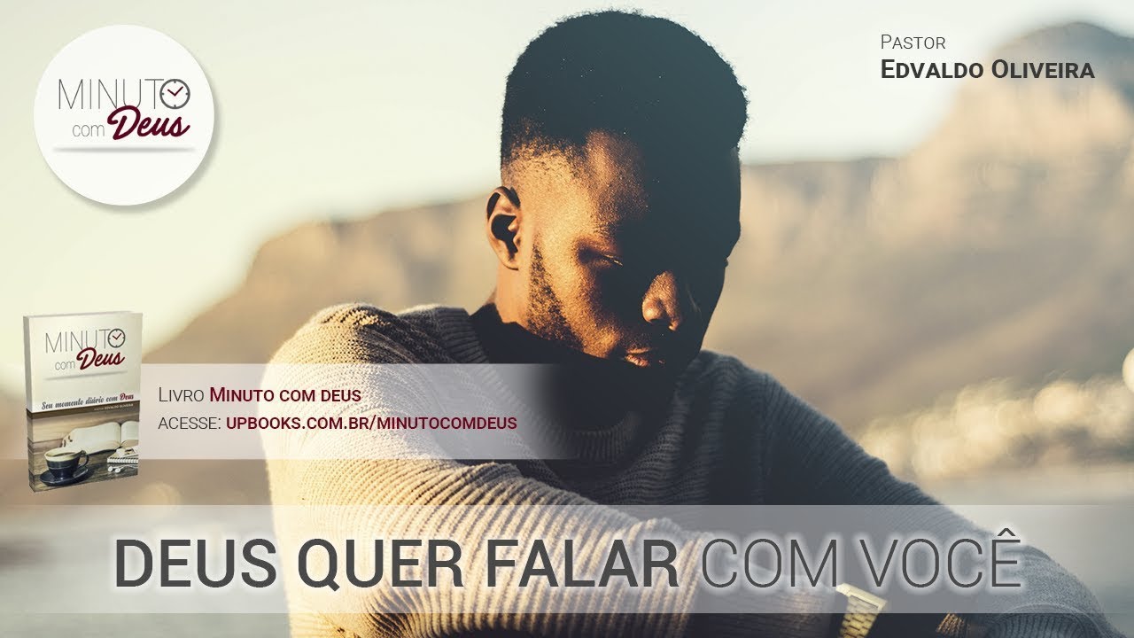 Deus Quer Falar Com Você || Edvaldo Oliveira