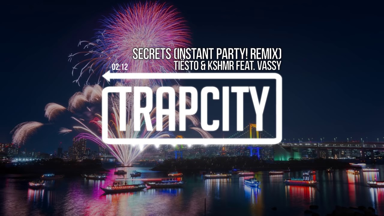 Tiësto & KSHMR Feat. VASSY - Secrets (Instant Party! Remix)