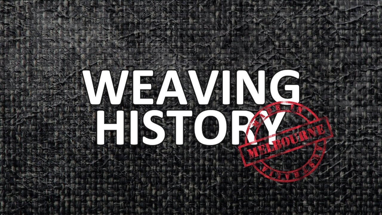 Weaving History