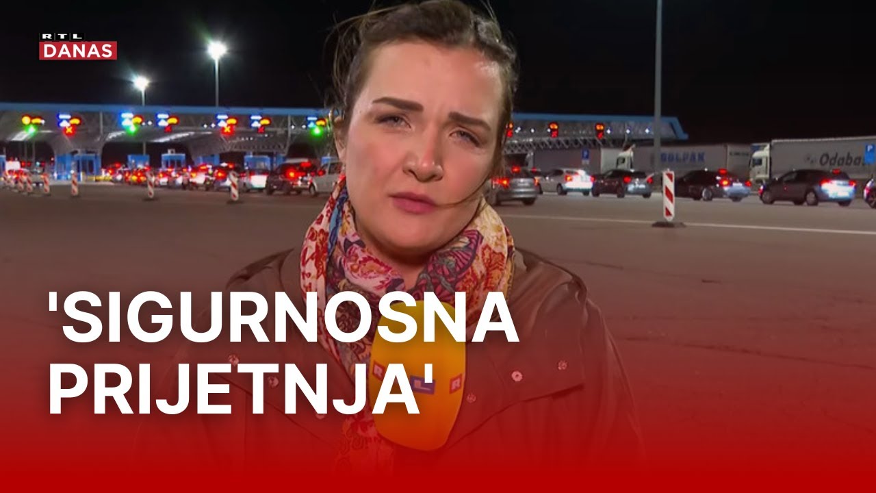 Ekipa RTL-a Danas zaustavljena na granici sa Srbijom  | RTL Danas