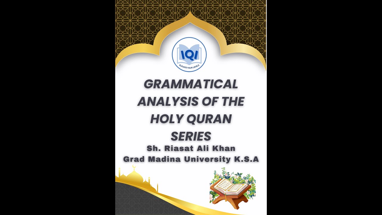 Grammatical Analysis of the Holy Quran | Surah Yunus Ayat 3 | Ep 7