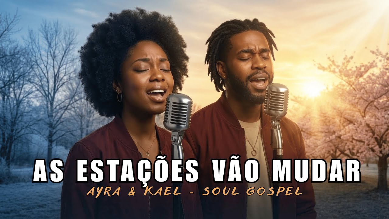 As Estações vão Mudar - Soul Gospel - para Dias Difíceis (Eclesiastes 3)