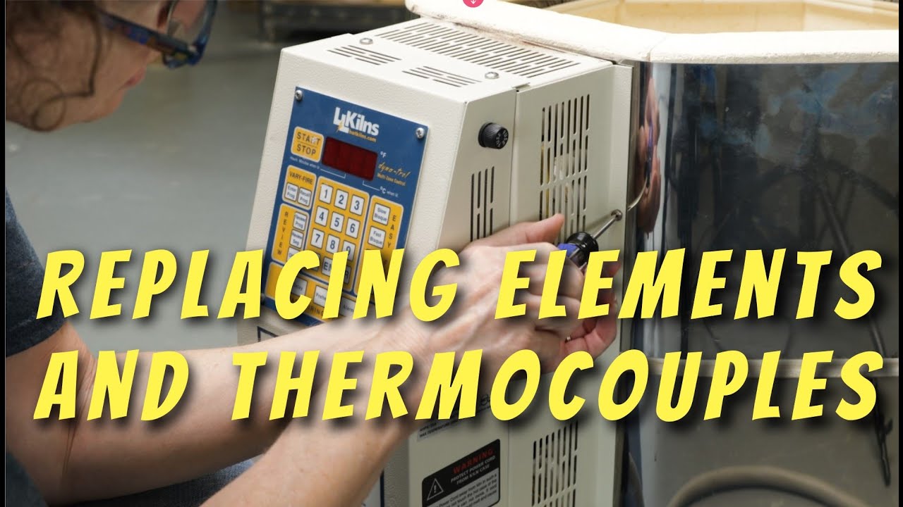 Replacing Kiln Elements and Thermocouples