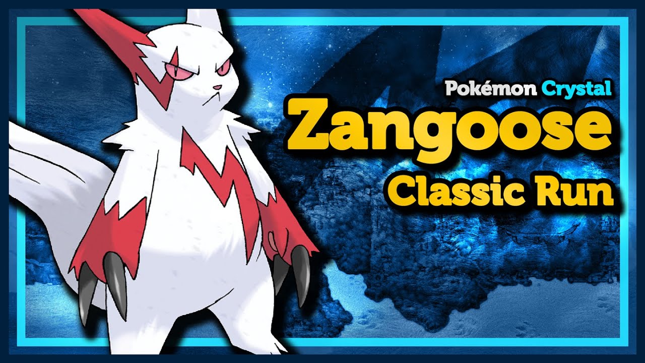 ZANGOOSE Only :: Classic Run :: Pokémon Crystal Solo Challenge