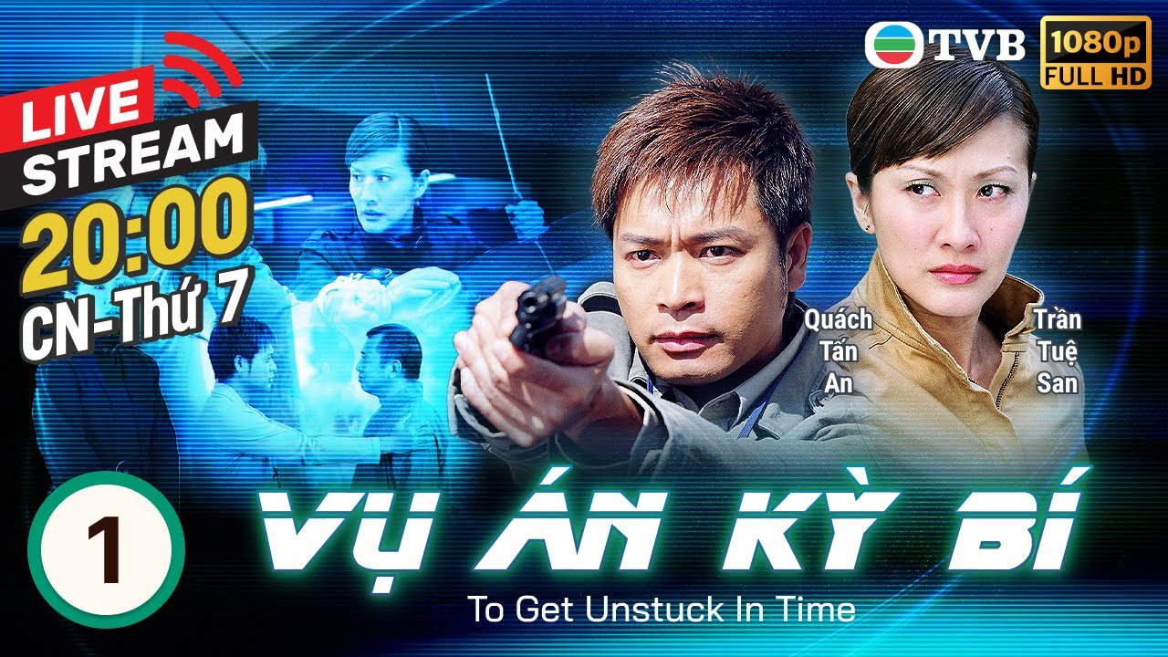Hứa Thiệu Hùng | Phim TVB Vụ Án Kỳ Bí (To Get Unstuck In Time) 1/22 | Quách Tấn An | 2004