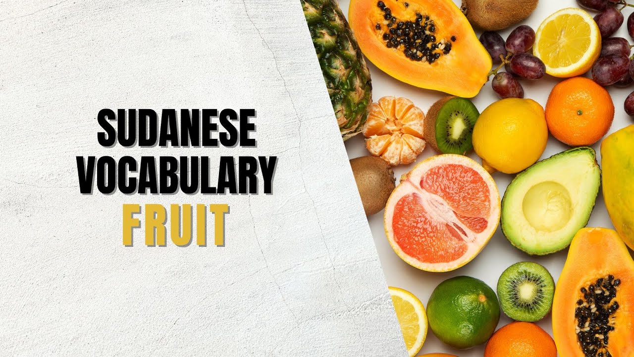 Names of Fruits in Sudanese Arabic