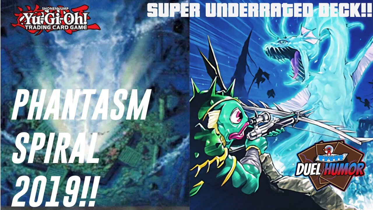 Yu-Gi-Oh! Phantasm Spiral Deck Profile 2019! SUPER UNDERRATED