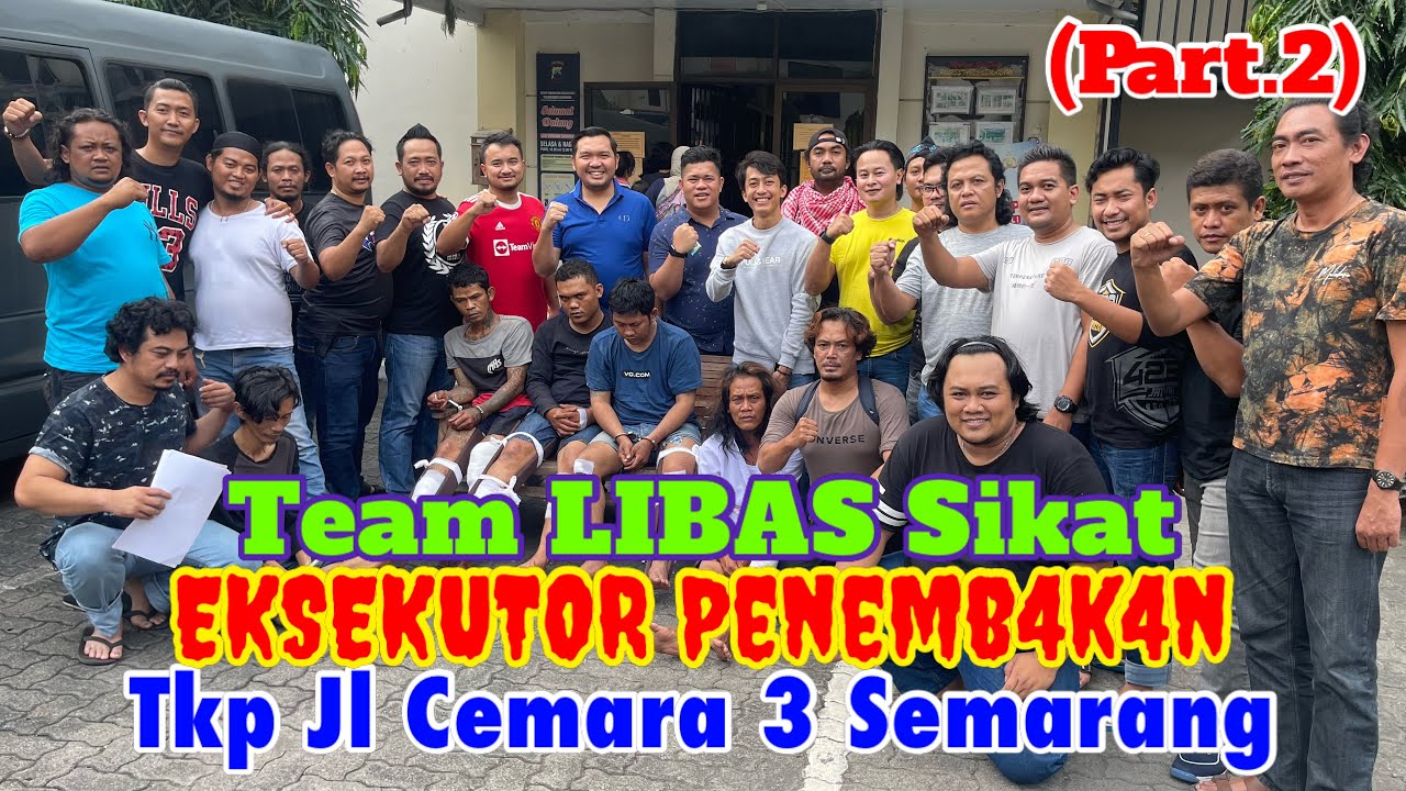 (PART.2) TEAM LIBAS SIKAT EKSEKUTOR PENEMB4K4N TKP JL CEMARA 3 SEMARANG!!