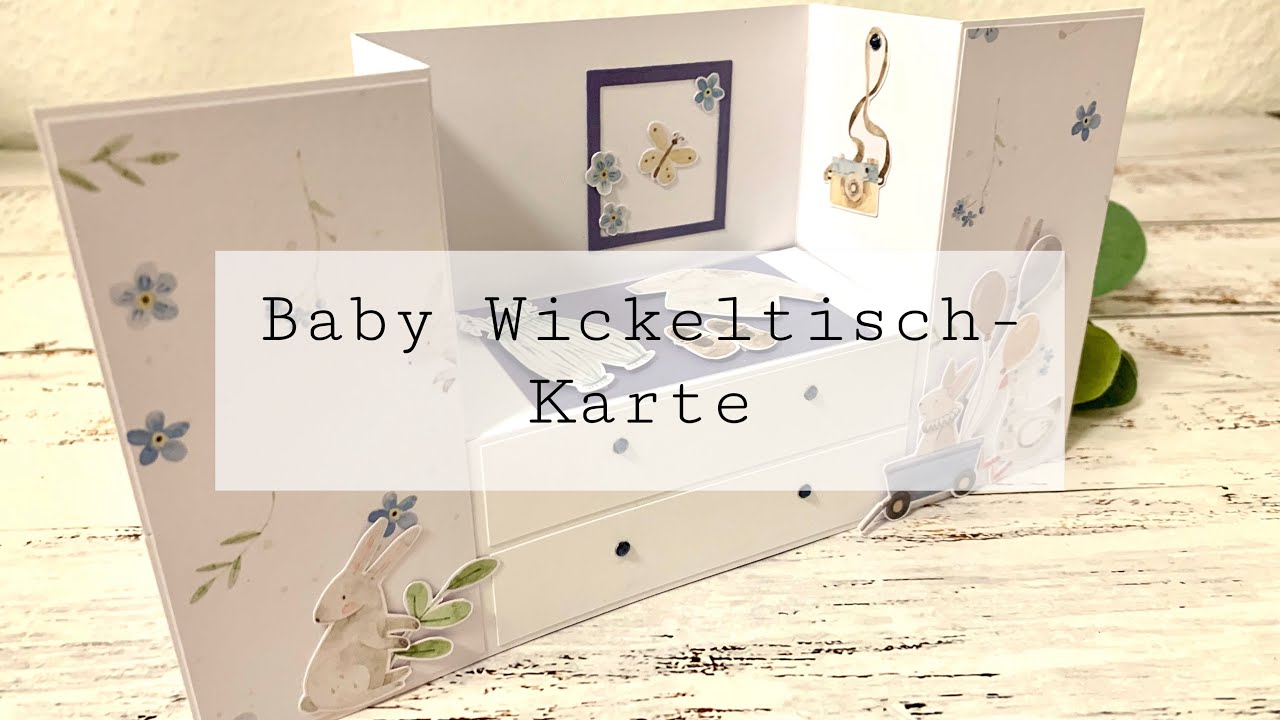 Besondere Karte zur Geburt • Wickelkommode • Bench Fold Card und noch weitere Ideen