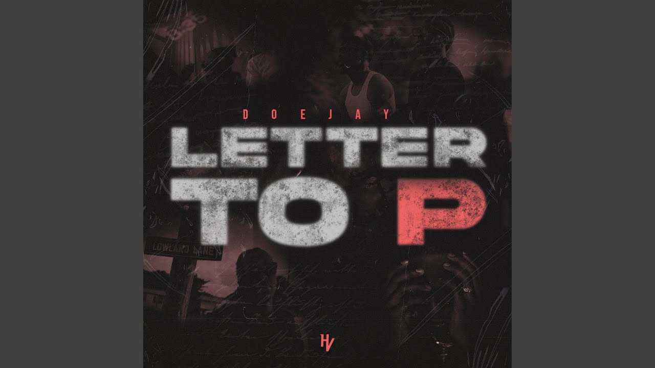 Letter To P (feat. Nick JR.)