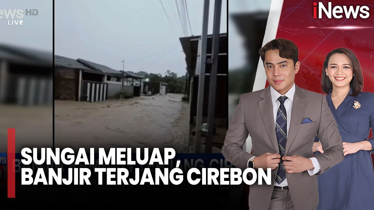 Sungai Meluap, Warga Panik Saat Banjir Terjang Cirebon | iNews Siang (06/01)