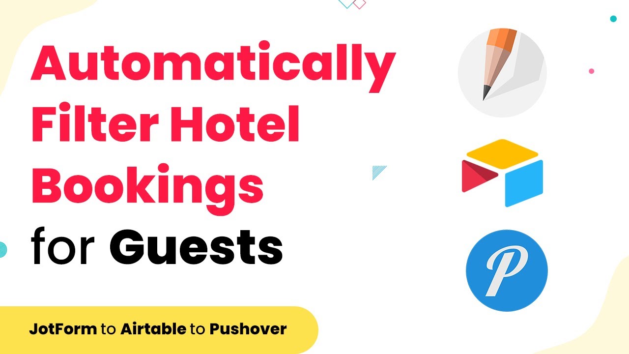 Automatically Filter Hotel Bookings for Guests & Notify Your Staff (Hotel Management Automation)