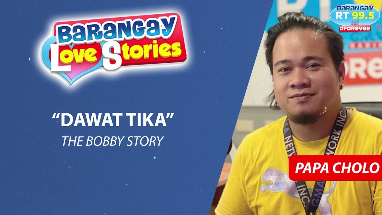 BARANGAY LOVE STORIES: 