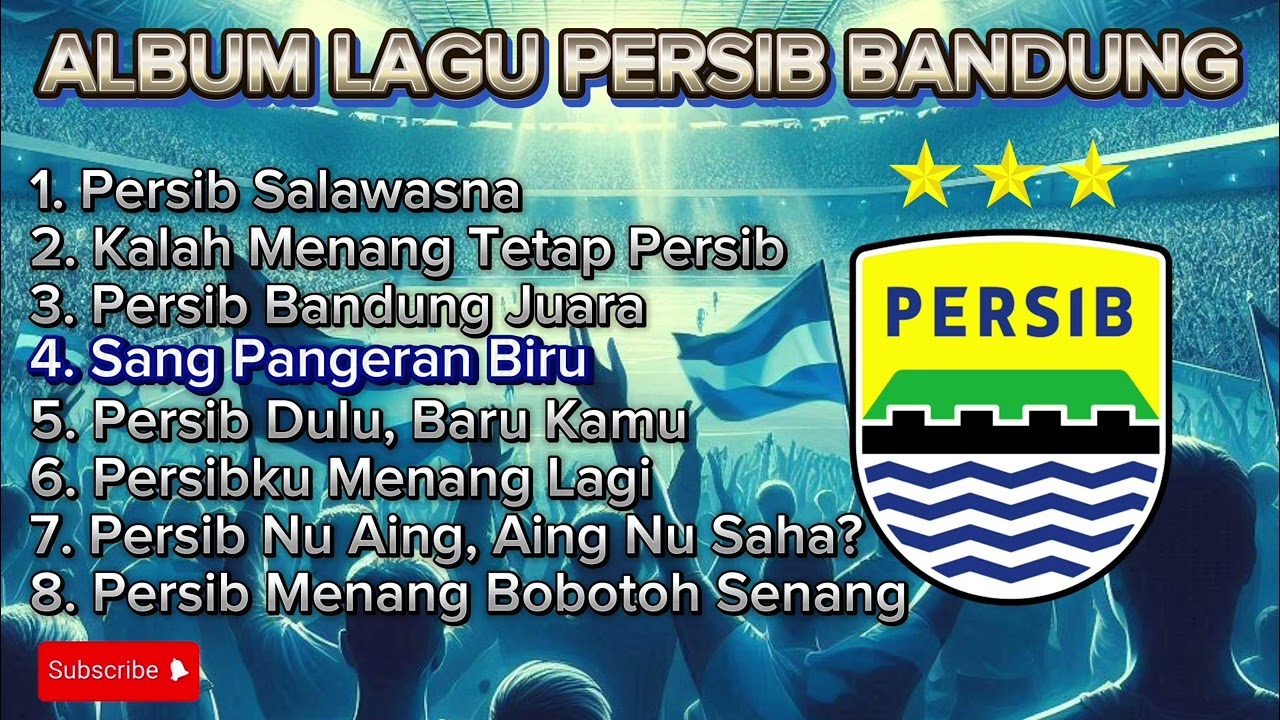 ALBUM LAGU PERSIB BANDUNG (Part 1)