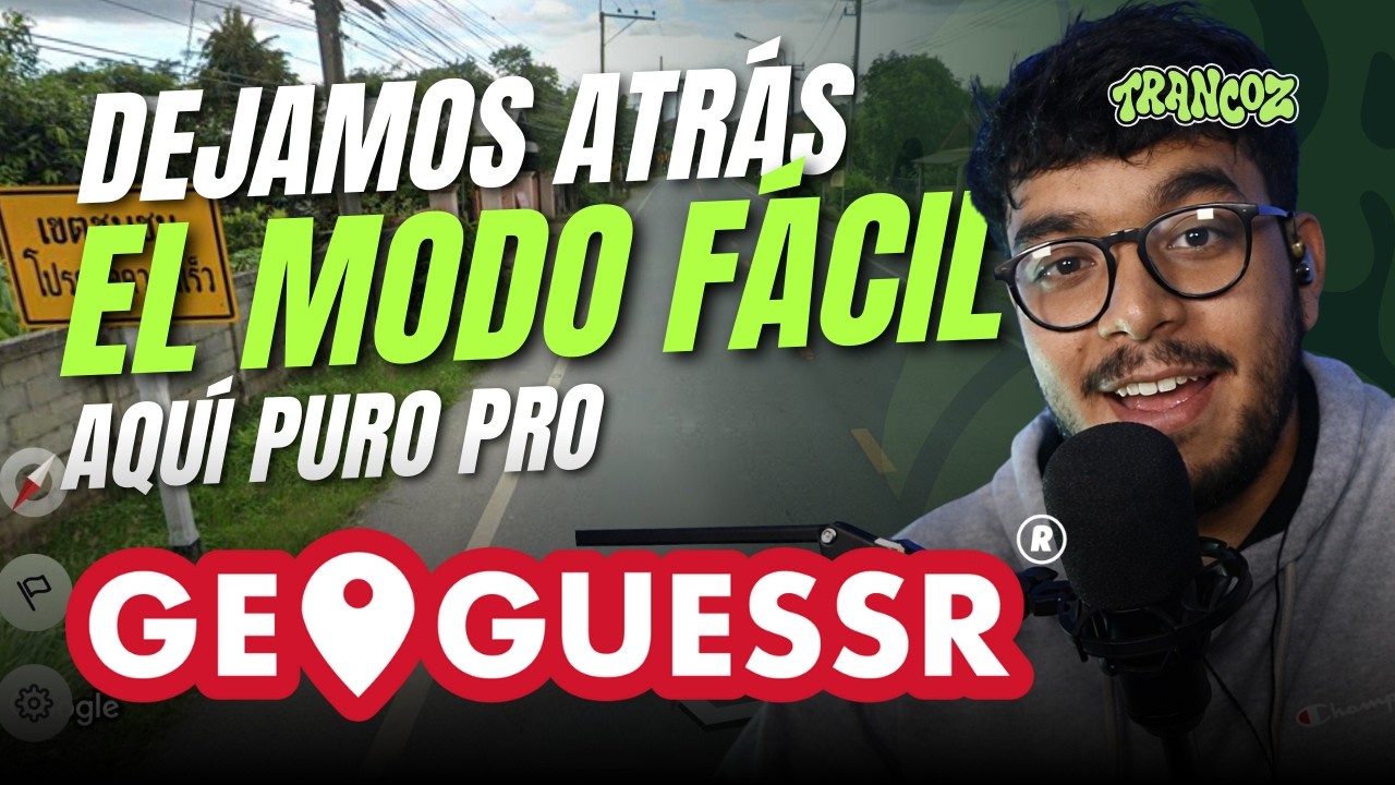 GEOGUESSR ES MI VICIO, MI PASIÓN - GeoGuessr 🧭