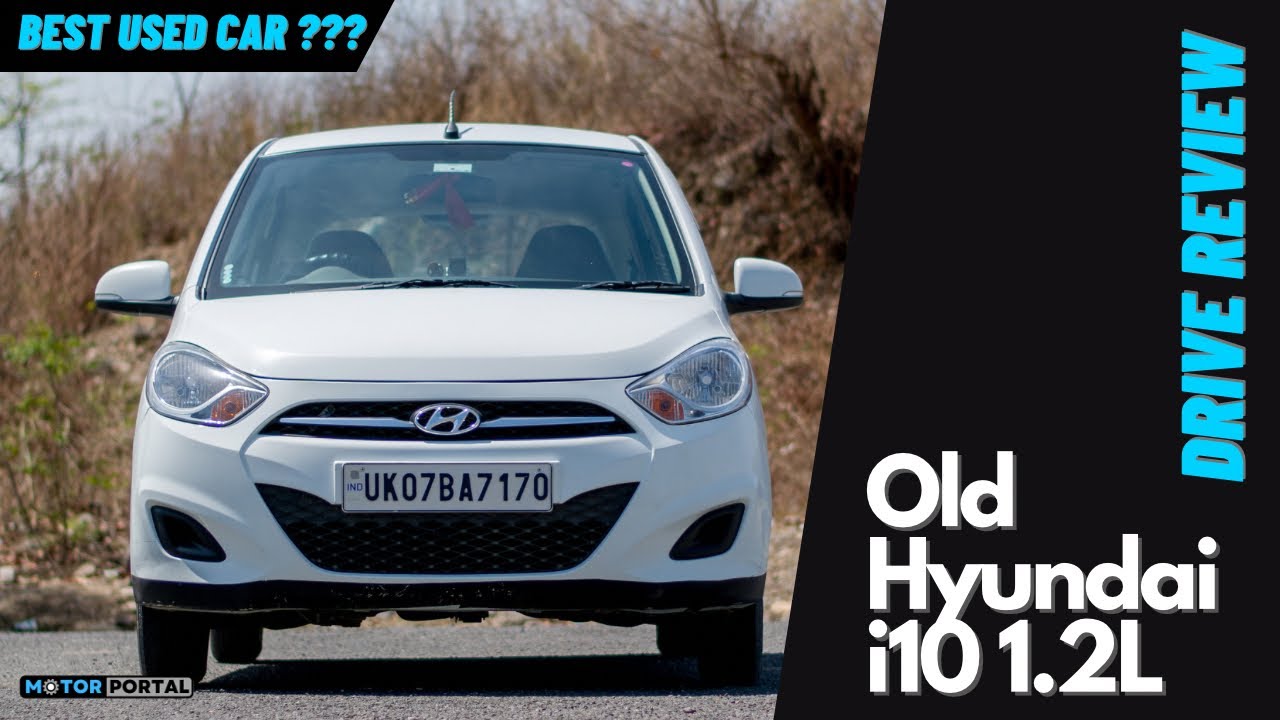 Old Hyundai i10 1.2 Kappa2 Review | Hyundai i10 Second Hand Review | Better than Grand i10 Nios ?