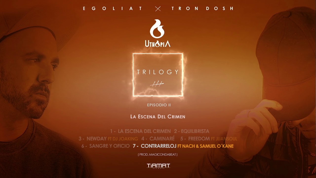 Uthopia - Contrarreloj feat. Nach & Samuel O'Kane (Prod. Magicondabeat)