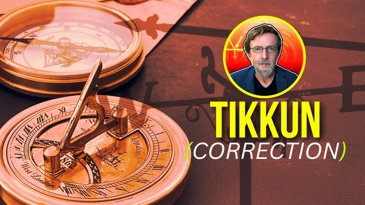Что такое Тиккун?