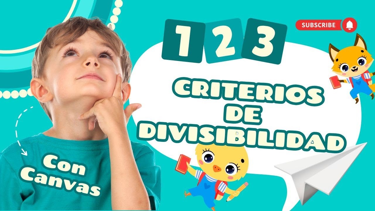 Criterios de divisibilidad  Cómo enseñarlo con Canvas