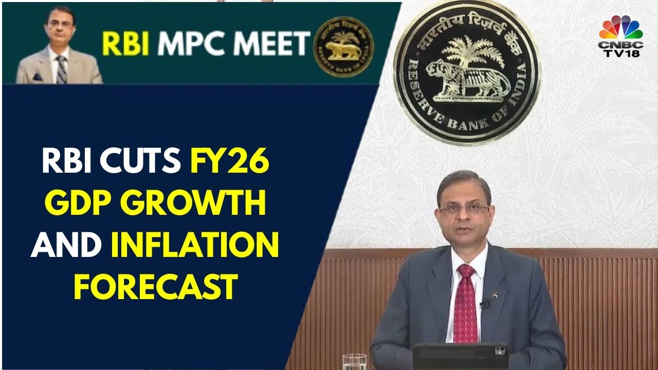 RBI Projects India's Real GDP Growth For FY25-26 At 6.5%, Pegs FY26 CPI Inflation At 4% | CNBC TV18