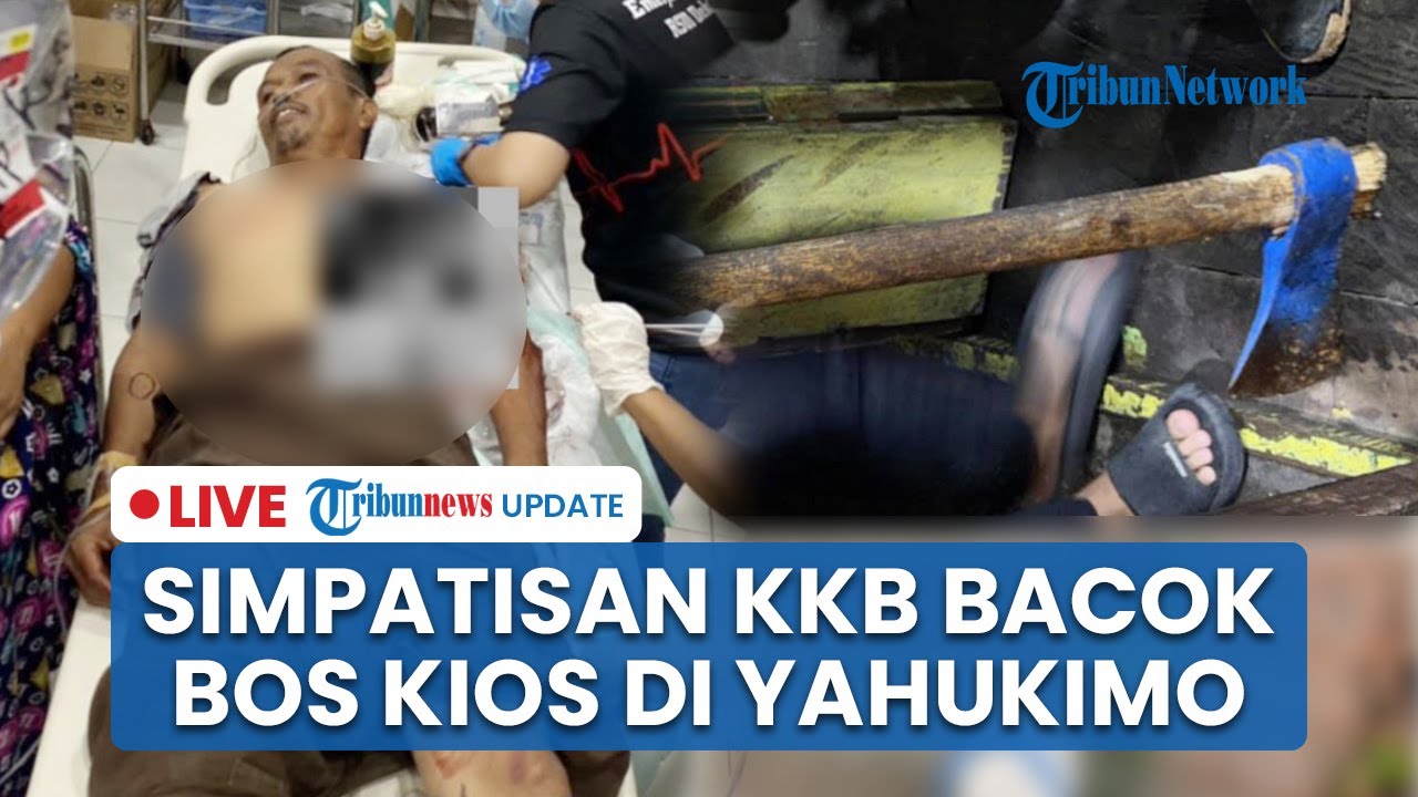 🔴 LIVE: Pemilik Kios Dibacok OTK, Pelaku Diduga Simpatisan KKB Kodap XVI Yahukimo
