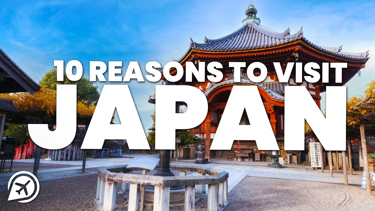 日本を訪れる10の理由