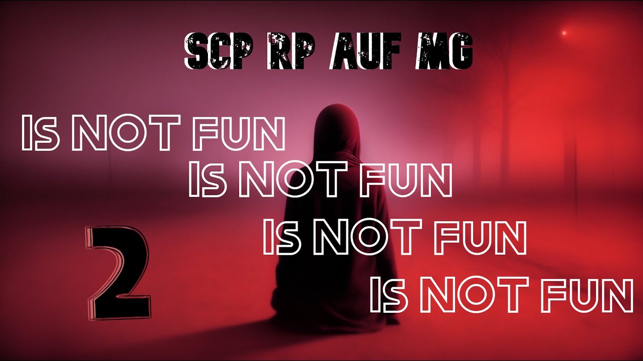 SCP RP auf Modern Gaming is NOT fun 2