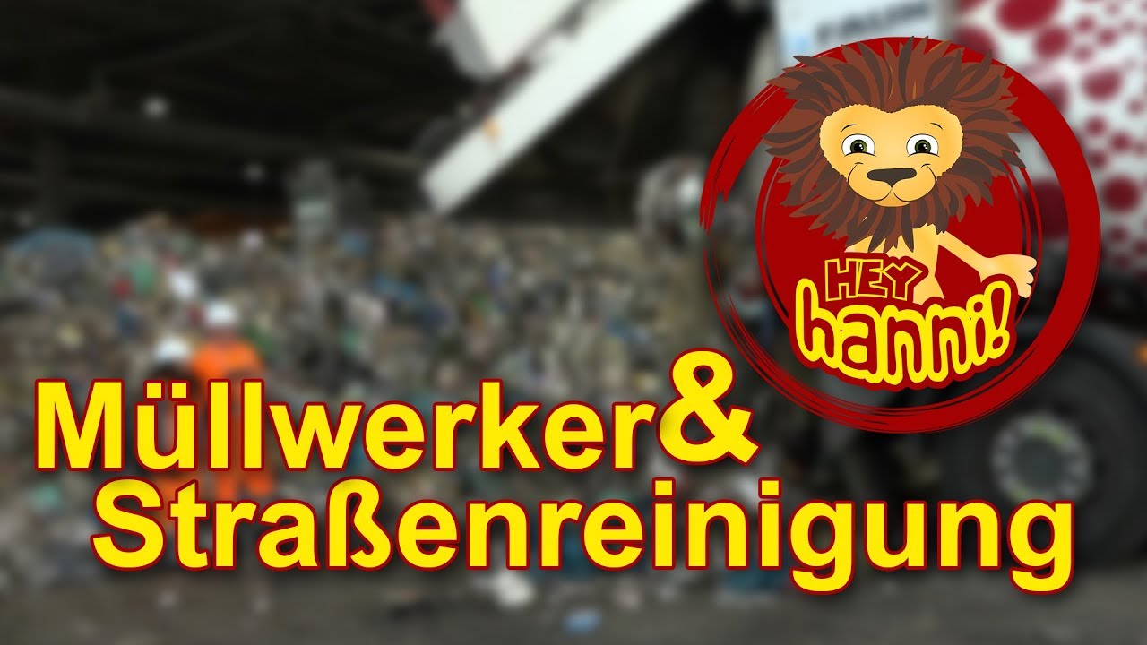 Müllabfuhr und Straßenreinigung - Hey Hanni!#33