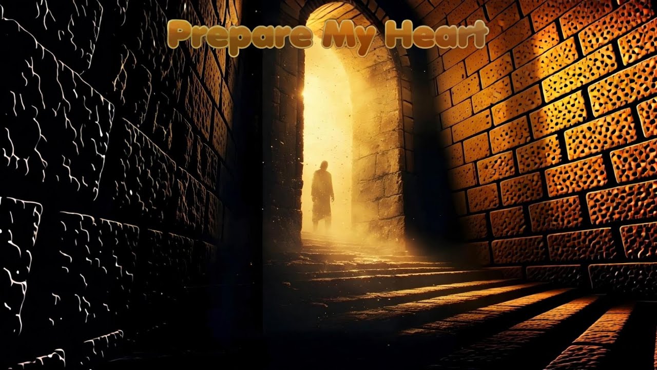 Prepare My Heart (For Easter)
