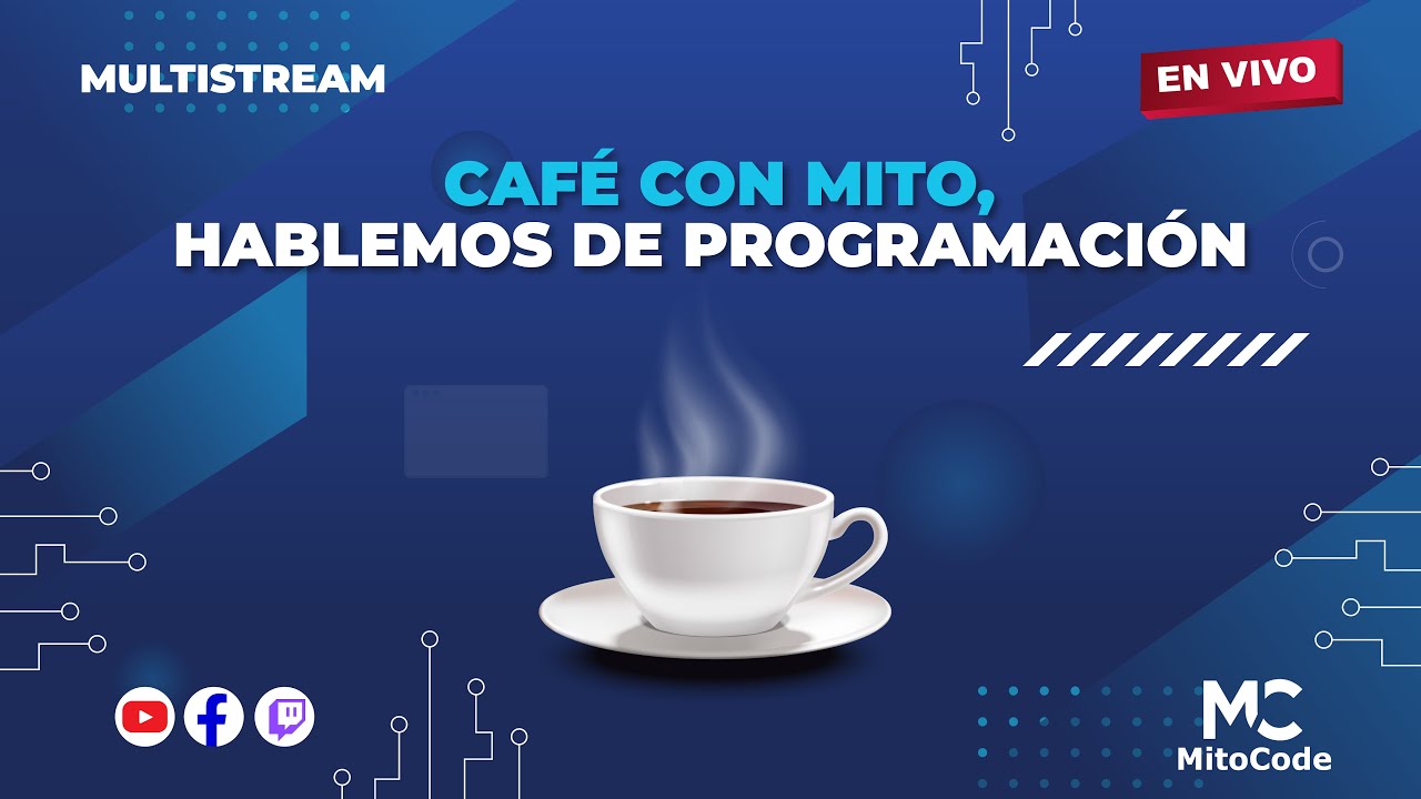 Café con Mito - Hablemos de programación ☕
