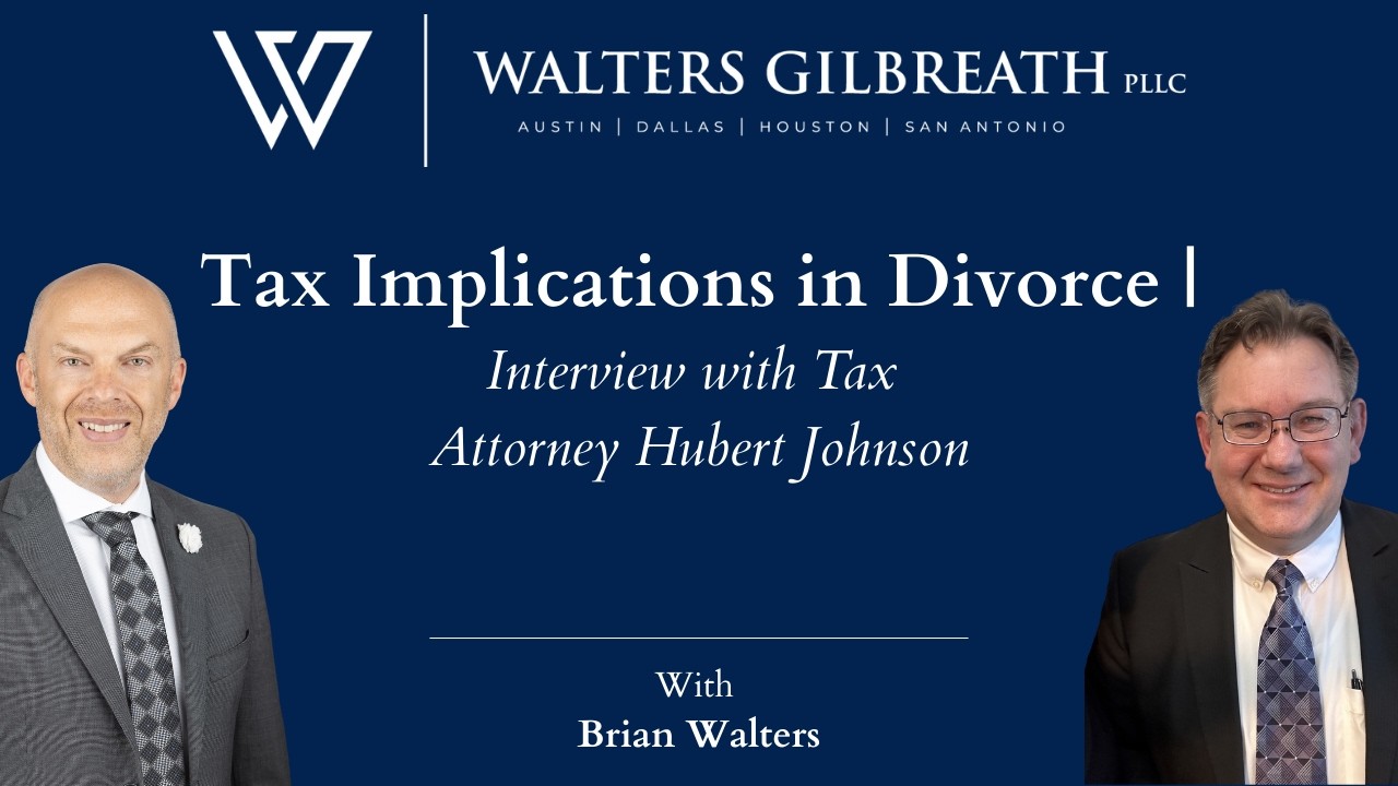 Tax Implications in Divorce | Interview with Tax Attorney Hubert Johnson