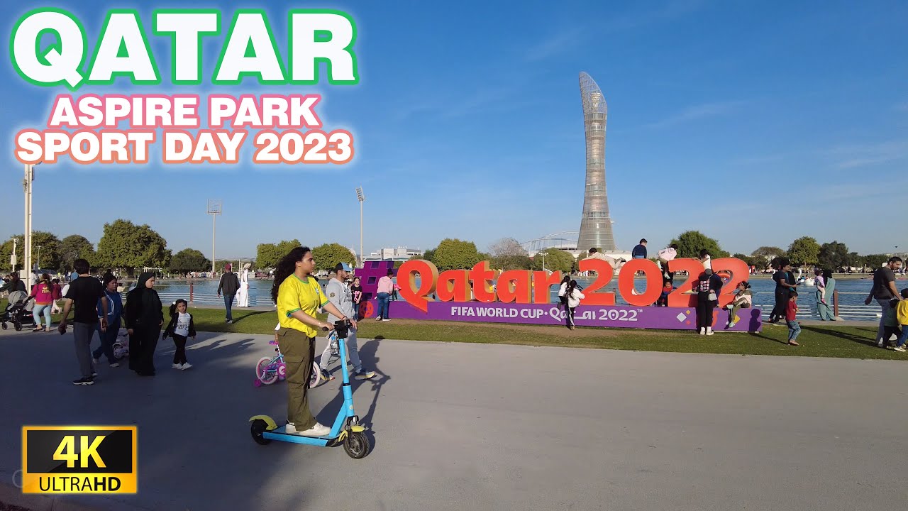 QATAR | Aspire Park - Sports Day 2023 4K UHD 60fps 