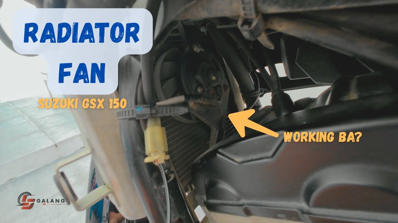 How to check radiator fan | GSX 150