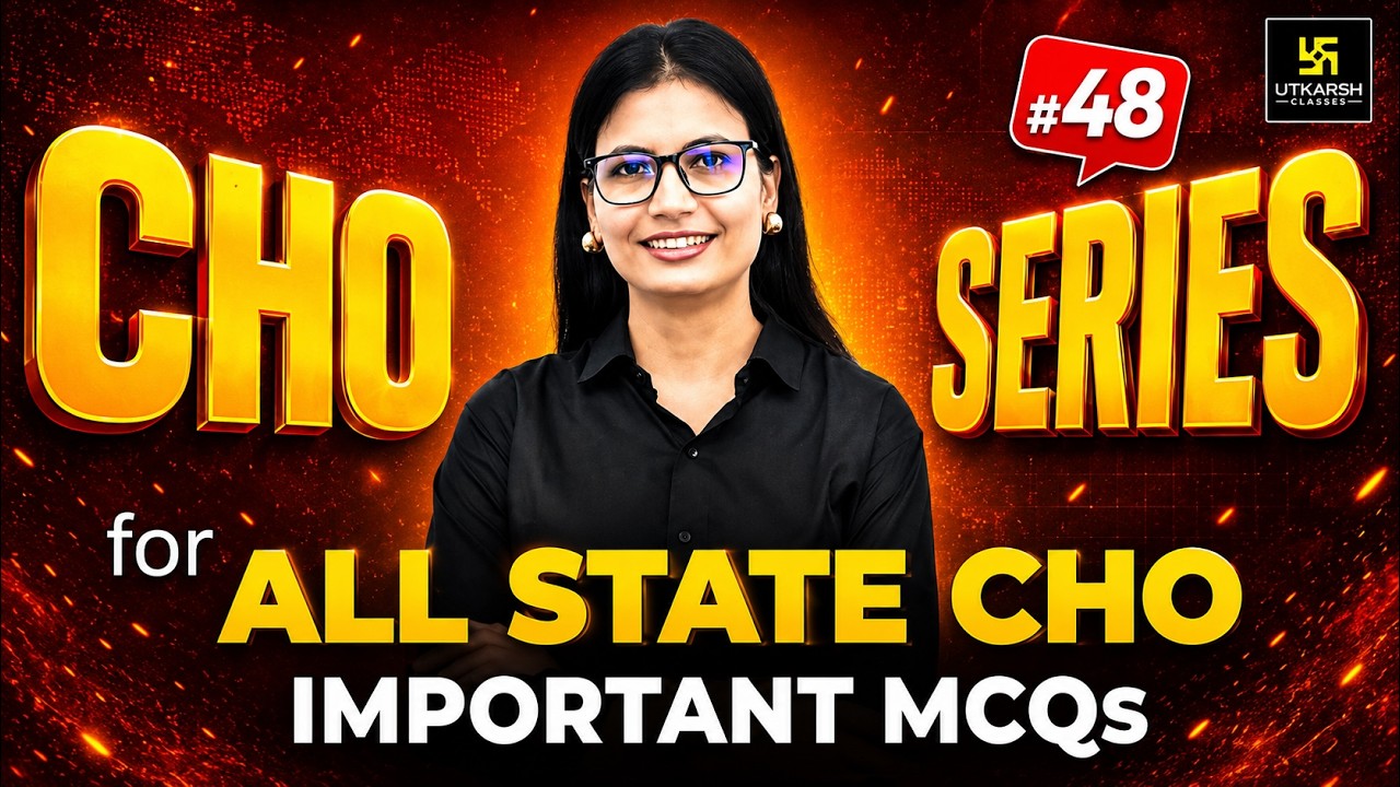 CHO Series 2026 #48 | All State CHO & Staff Nurse Exam | MP CHO Vacancy 2026 | Utkarsh Nursing